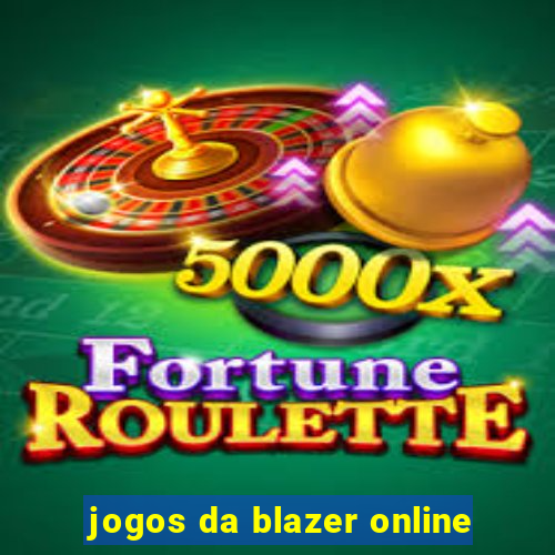 jogos da blazer online